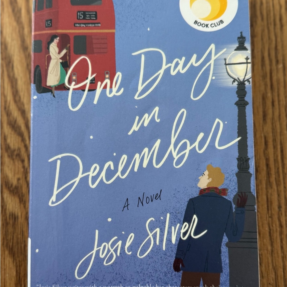 One Day in December Book by Josie Silver